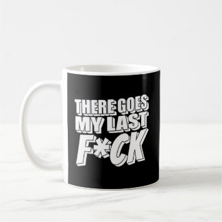 Snarky Sarcasm Humour Rude Irony Coffee Mug