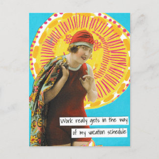 Snarky Vacation Postcard Work Schedule