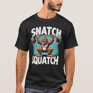 Snatch Squatch - Funny Weightlifting T-Shirt