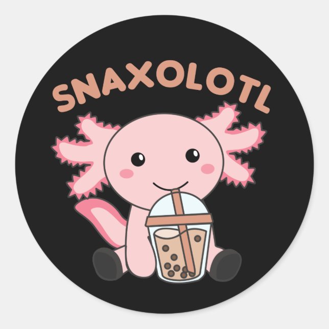 Snaxolotl Axolotl Bubble Tea Lovers Sweet Animals  Classic Round Sticker (Front)
