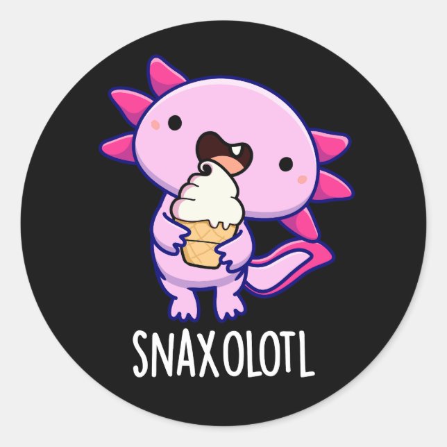 Snaxolotl Funny Axolotl Pun Dark BG Classic Round Sticker (Front)