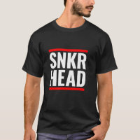 Sneaker Heads Sneaker Lover T Shirt