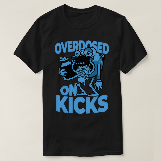 Sneakerhead Inspired Shoe Overdose Related Shoe Sh T-Shirt (Design Front)