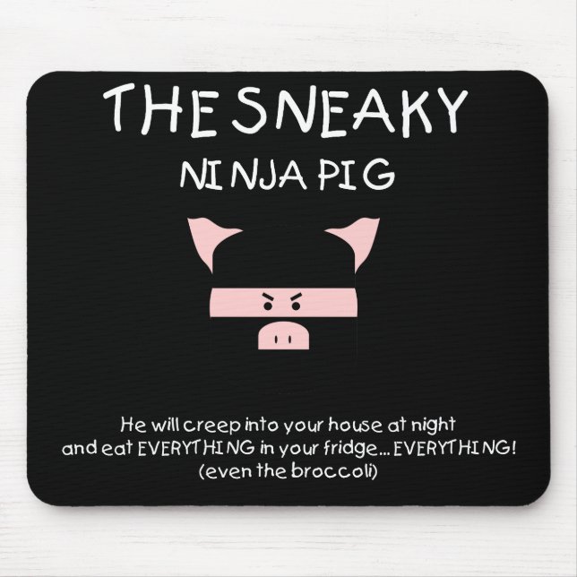 Sneaky Ninja Pig Mouse Pad (Front)