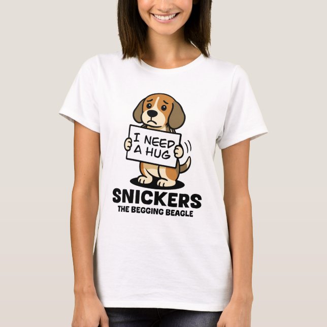 Snickers the hugger T-Shirt (Front)