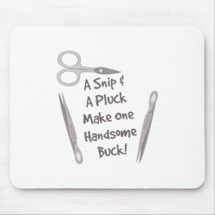 Snip & Pluck Mouse Pad