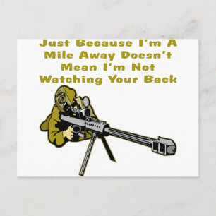 Sniper Just Because I'm A Mile Away Doesn't Mean Postcard