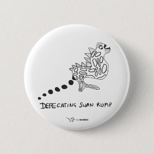 Snod Rat: Defecating Swan Rump 2 Inch Round Button