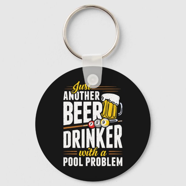 Snooker Beer Drinker With Pool Problem Pool Player Keychain (Front)