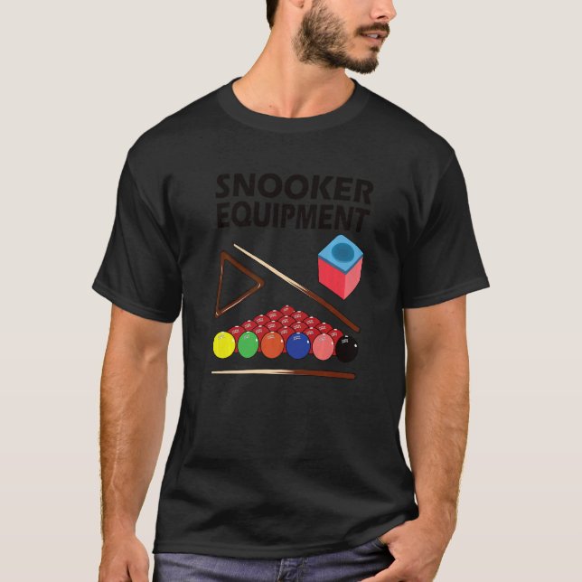 Snooker equipment for pool and snooker players T-Shirt (Front)