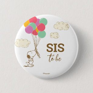 Snoopy and Balloons Baby Shower Sister To Be 2 Inch Round Button