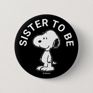Snoopy Baby Shower Sister To Be 2 Inch Round Button