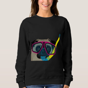 Snorkel Pug, Snorkel Pug! Does whatever a snorkel  Sweatshirt