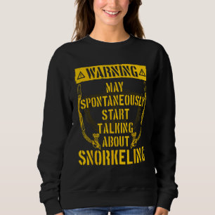 Snorkelling Swimmer Sport Snorkeler Mask Snorkel E Sweatshirt