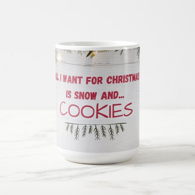 "Snow and Cookies" Warm, Cozy, Nostalgic Coffee Mug (Center)