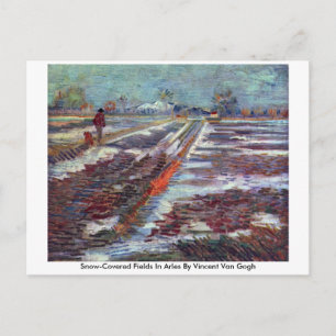 Snow-Covered Fields In Arles By Vincent Van Gogh Postcard