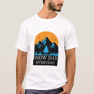 Snow Day Everyday Sunset Mountain Winter T-Shirt