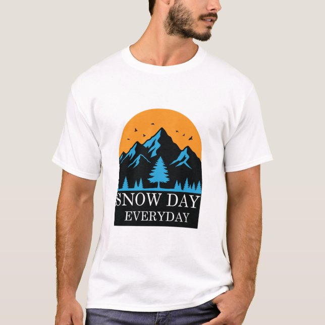 Snow Day Everyday Sunset Mountain Winter T-Shirt (Front)