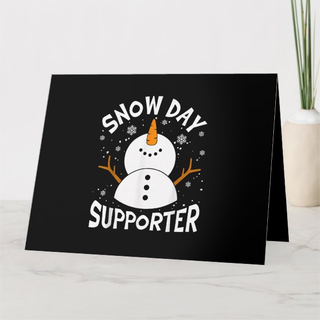 Snow Day Supporter Snowflake Funny Teacher Christm Card (Front)
