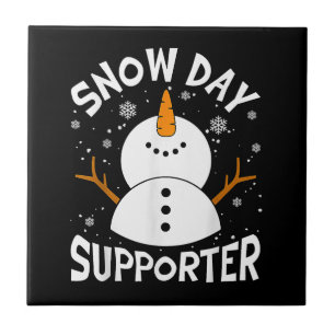 Snow Day Supporter Snowflake Funny Teacher Christm Tile