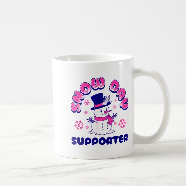 Snow Day Suprter, Funny Teacher Snowman Christmas  Coffee Mug (Right)