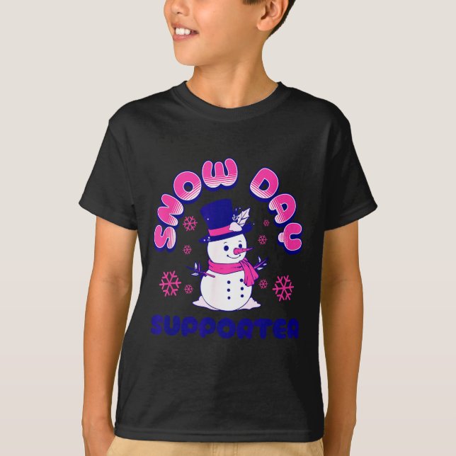 Snow Day Suprter, Funny Teacher Snowman Christmas  T-Shirt (Front)