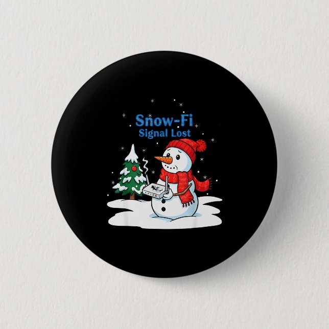 Snow-fi Signal Lost Funny Christmas Snowman Wifi  2 Inch Round Button (Front)