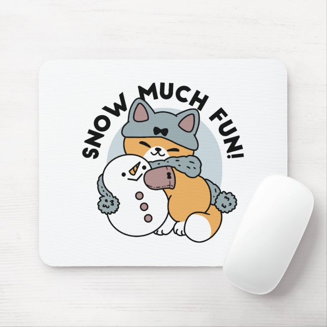 Snow Much Fun Cat Winter Holiday Design Mouse Pad (With Mouse)
