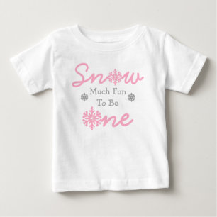 Snow Much Fun To Be One Baby T-Shirt
