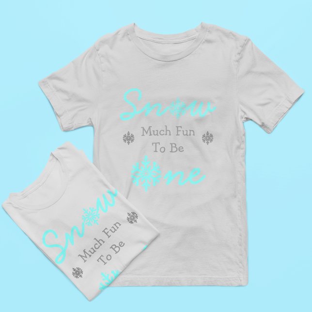 Snow Much Fun To Be One Winter 1st Birthday T-Shirt (Creator Uploaded)