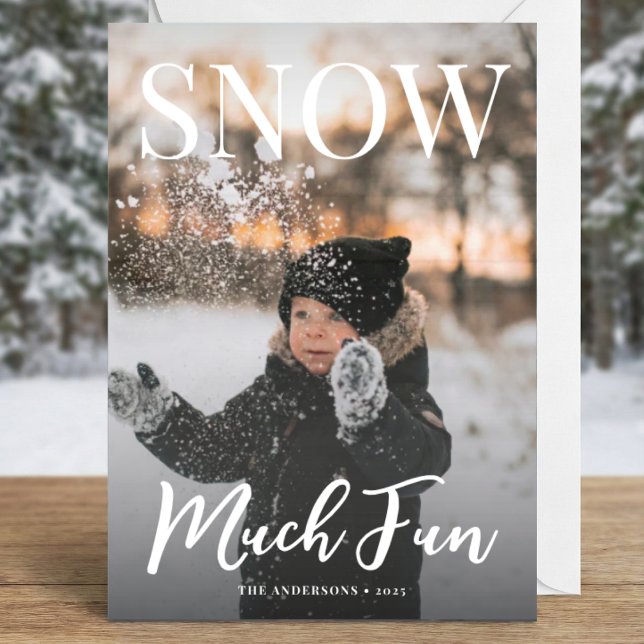 Snow Much Fun Winter Holiday Family Photo (Creator Uploaded)