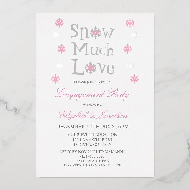 Snow Much Love Snowflake Winter Engagement Party (Front)