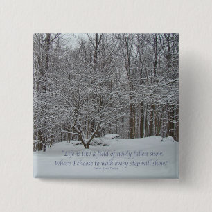 Snow on Dogwood Tree Quote Denis Waitley 2 Inch Square Button