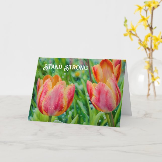 Snow on Tulips Be Strong Encourage Thoughts Card (Yellow Flower)
