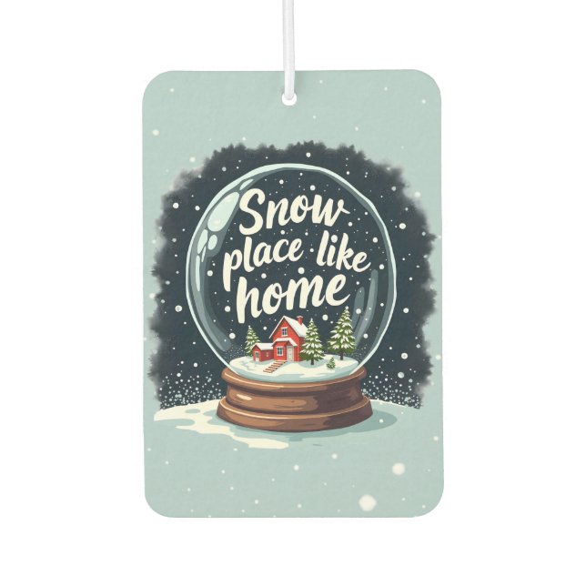 Snow Place Like Home Holiday Quote Air Freshener (Front)