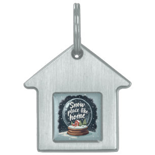 Snow Place Like Home Holiday Quote Pet ID Tag