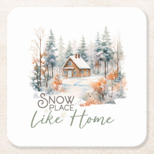 Snow Place Like Home, Mountain Cabin Christmas Square Paper Coaster