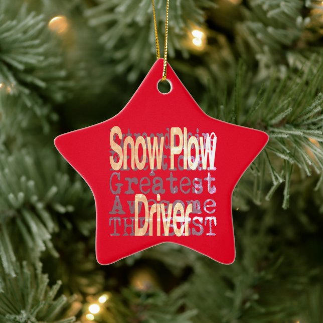 Snow Plow Driver Extraordinaire Ceramic Ornament (Tree)