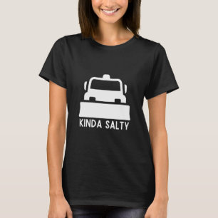Snow Plow Girl Snowplow Driver Snow Removal Truck T-Shirt