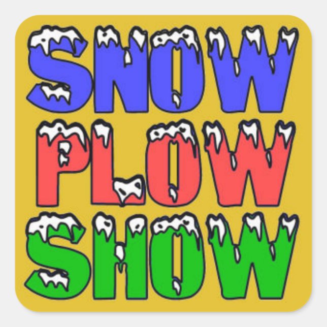 Snow Plow Show Yellow Sticker (Front)