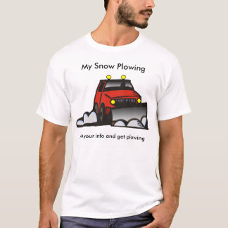 Snow Plowing T-Shirt