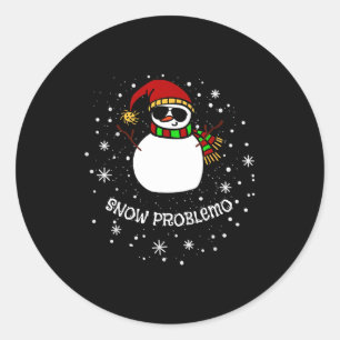 Snow Problemo Funny Christmas Snowman Classic Round Sticker