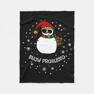 Snow Problemo Funny Christmas Snowman  Fleece Blanket