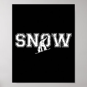 Snow Snowboarding Snowboard Poster