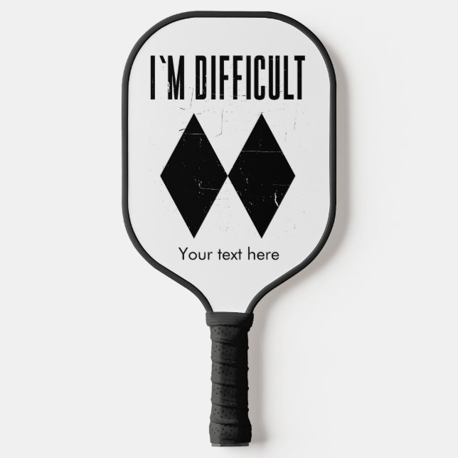 Snow Sports I’m Difficult Ski Gag Pickleball Paddle (Front)