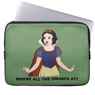 Snow White Where all the Dwarfs at? Laptop Sleeve