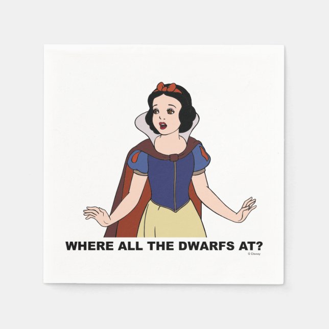 Snow White | Where all the Dwarfs at? Napkin (Front)
