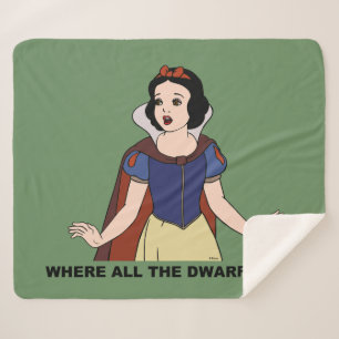 Snow White Where all the Dwarfs at? Sherpa Blanket