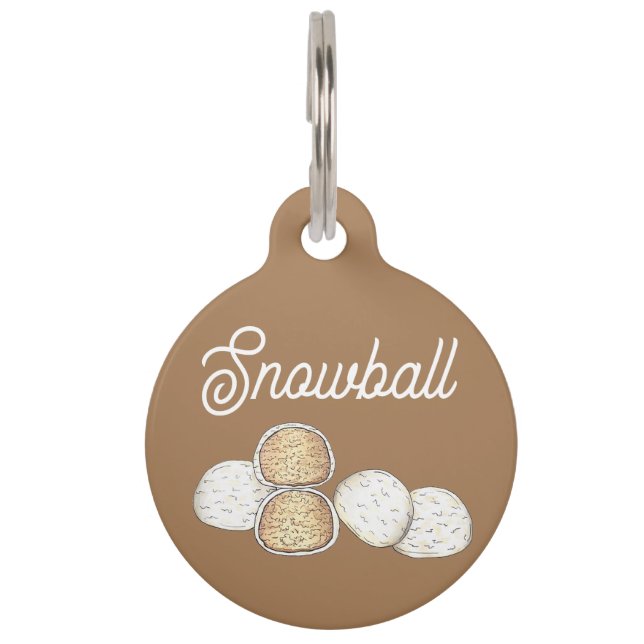 Snowball Snow Ball Mexican Wedding Cookies Pet Tag (Front)