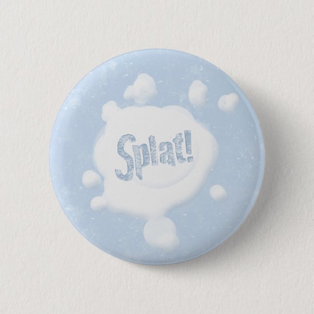 Snowball Splat! Button (Front)
